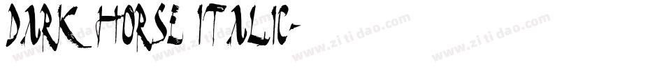 Dark Horse Italic字体转换